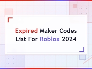 Expired Maker Codes List for Roblox